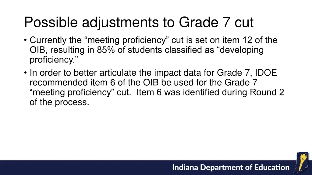 possible adjustments to grade 7 cut