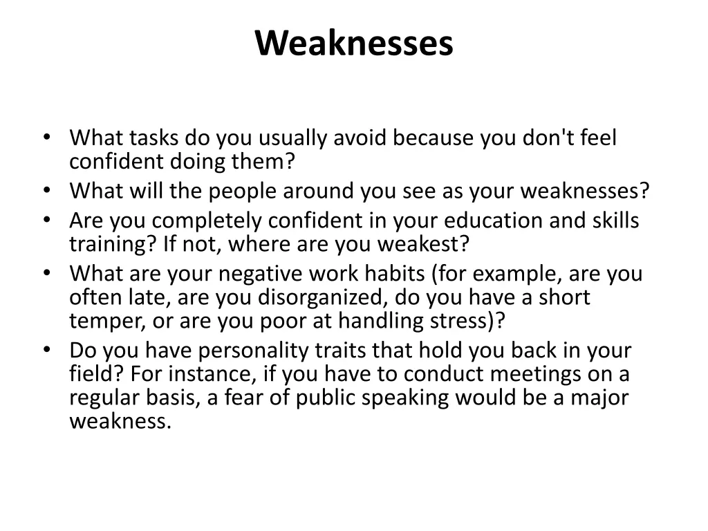 weaknesses