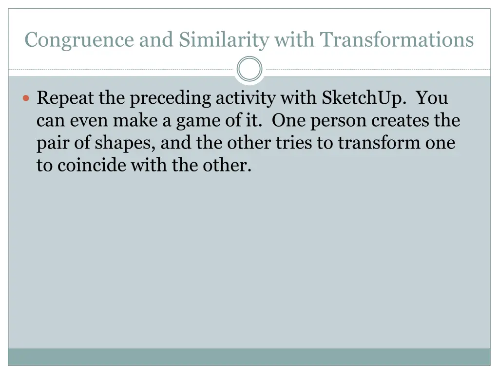 congruence and similarity with transformations