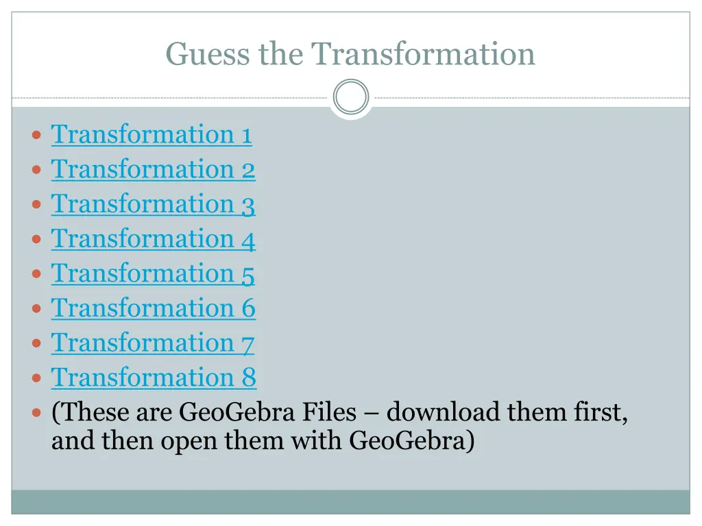 guess the transformation
