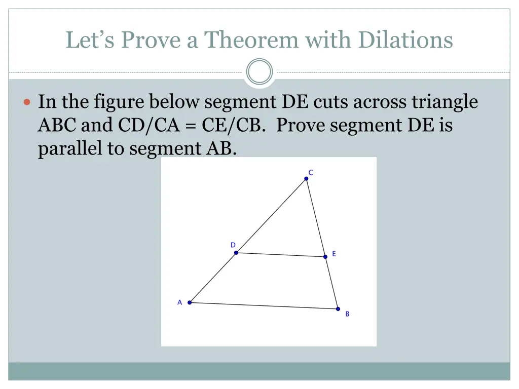 let s prove a theorem with dilations