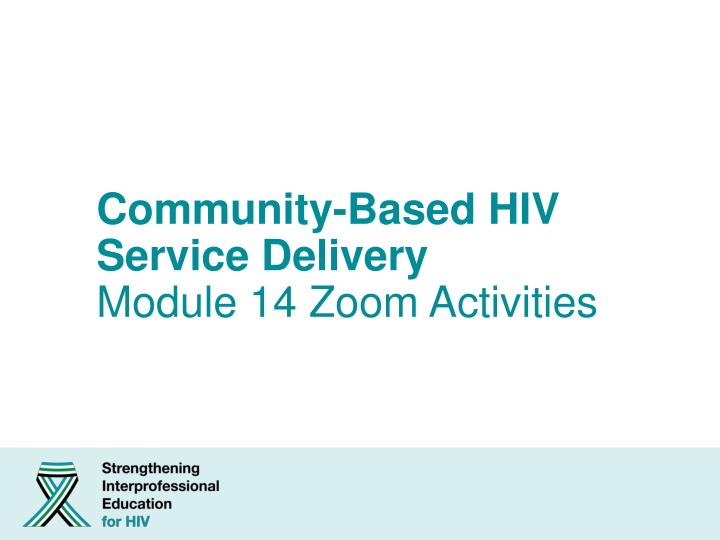 community based hiv service delivery module