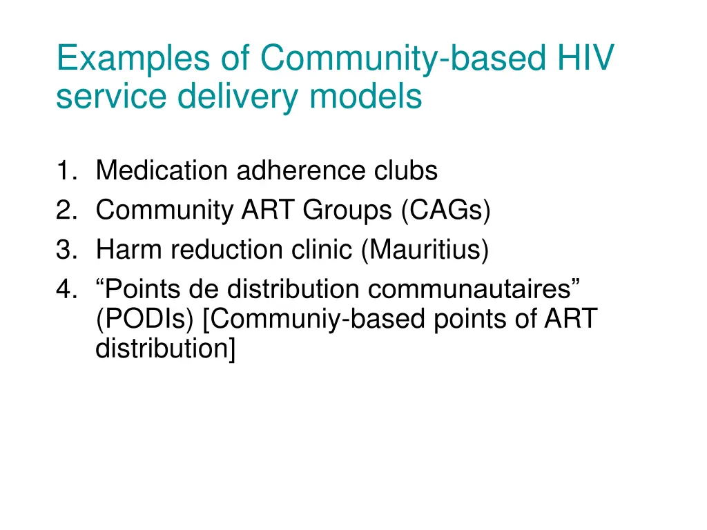 examples of community based hiv service delivery