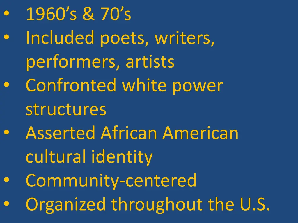 1960 s 70 s included poets writers performers