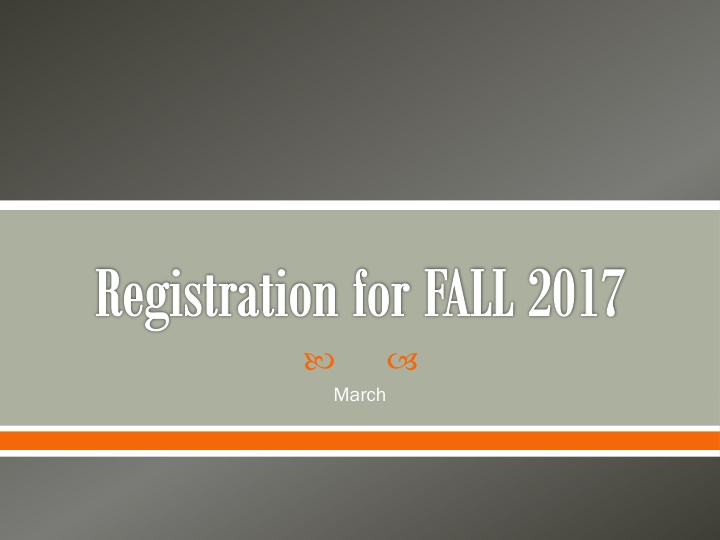 registration for fall 2017