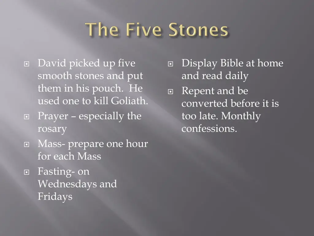david picked up five smooth stones and put them