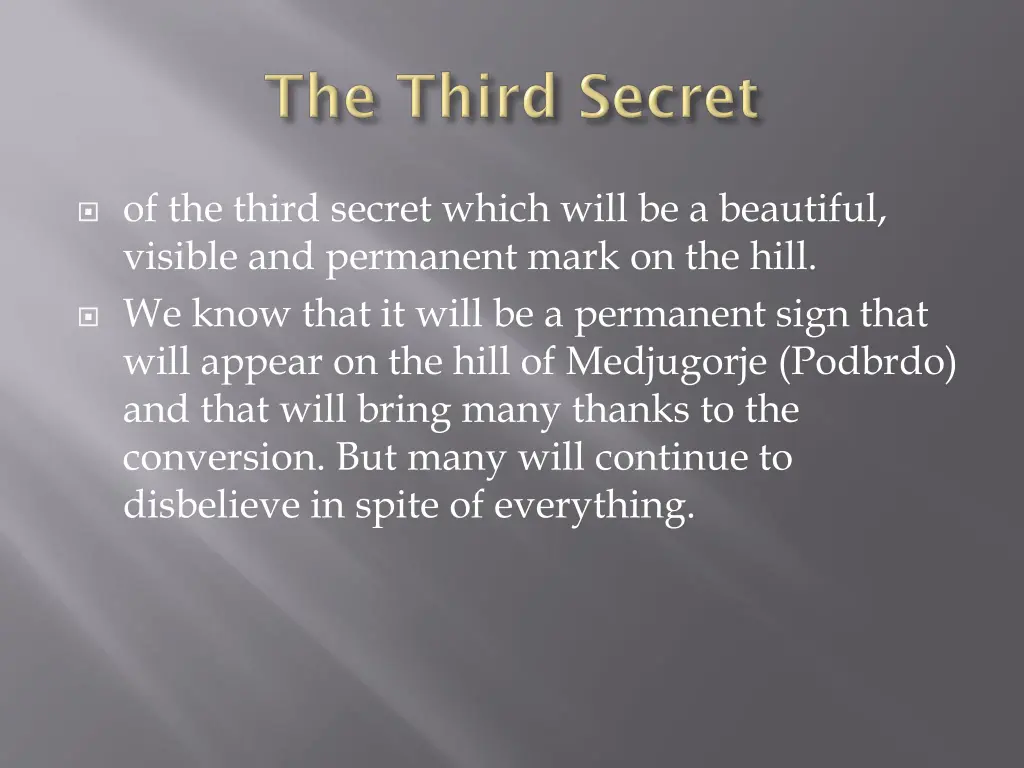 of the third secret which will be a beautiful