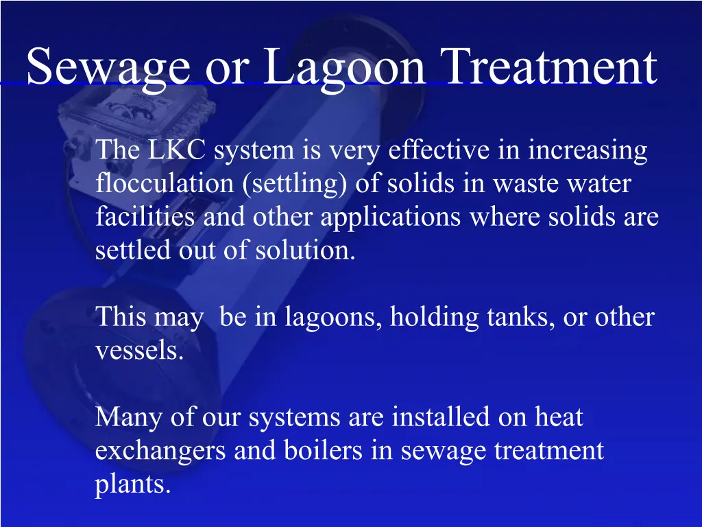 sewage or lagoon treatment