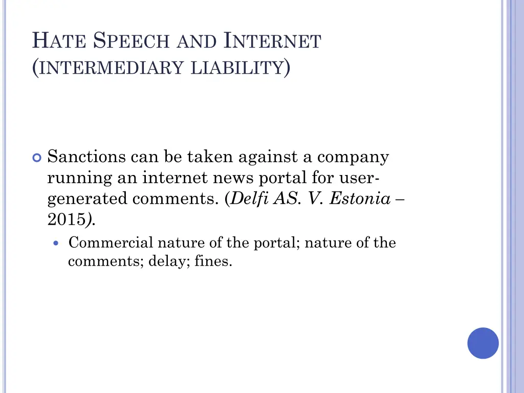 h ate s peech and i nternet intermediary liability
