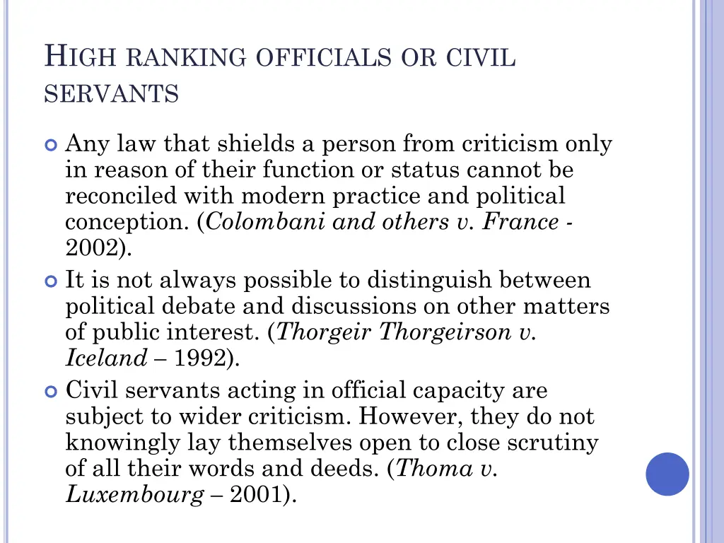 h igh ranking officials or civil servants