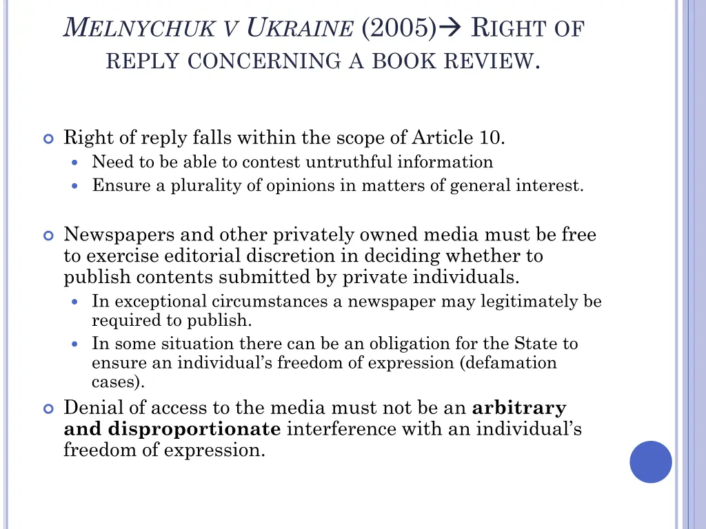 m elnychuk v u kraine 2005 r ight of reply