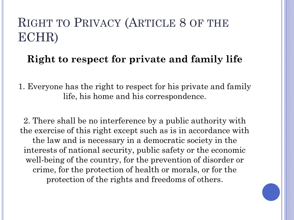 r ight to p rivacy a rticle 8 of the echr