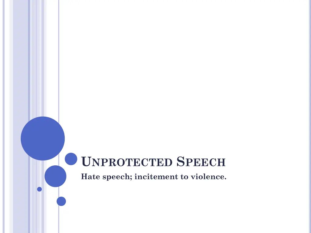 u nprotected s peech hate speech incitement