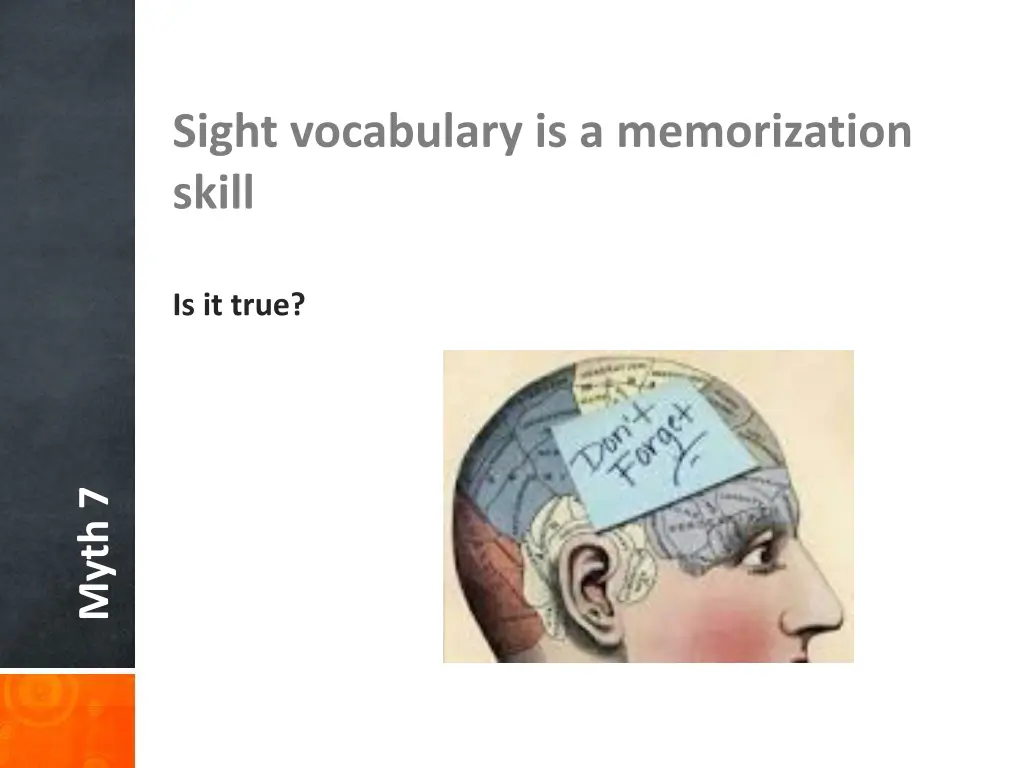 sight vocabulary is a memorization skill 2