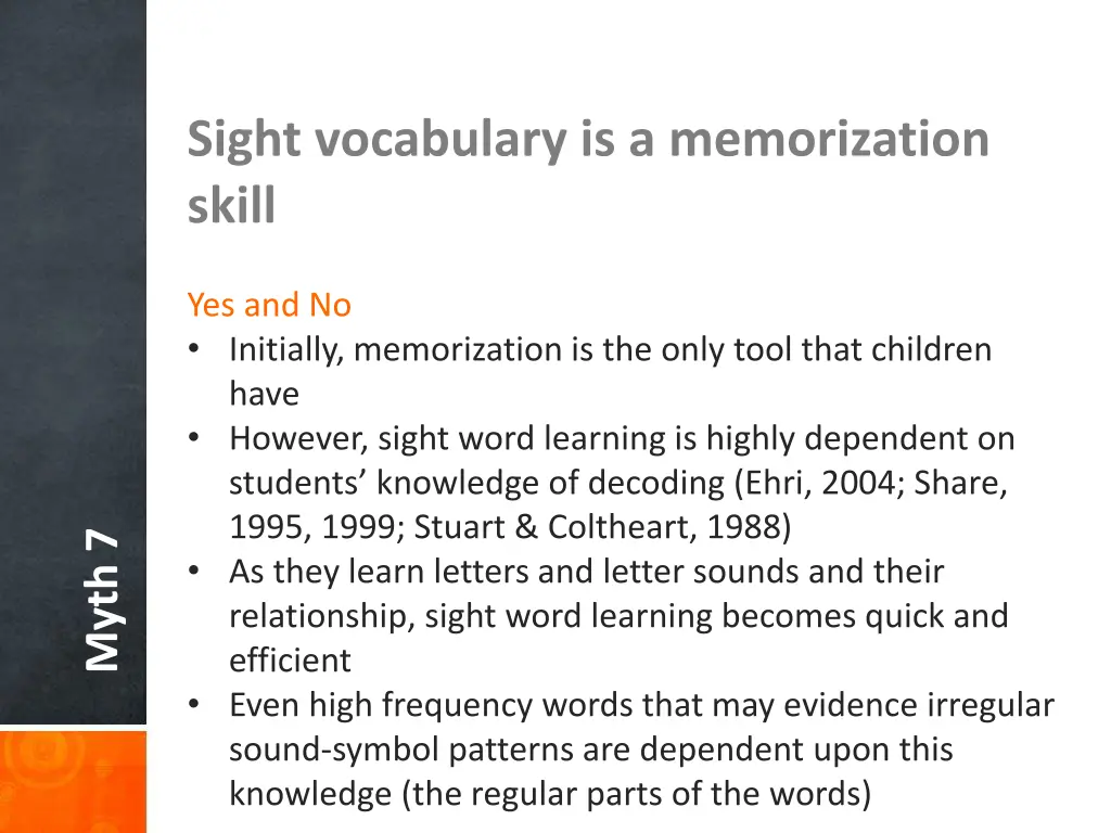 sight vocabulary is a memorization skill 3