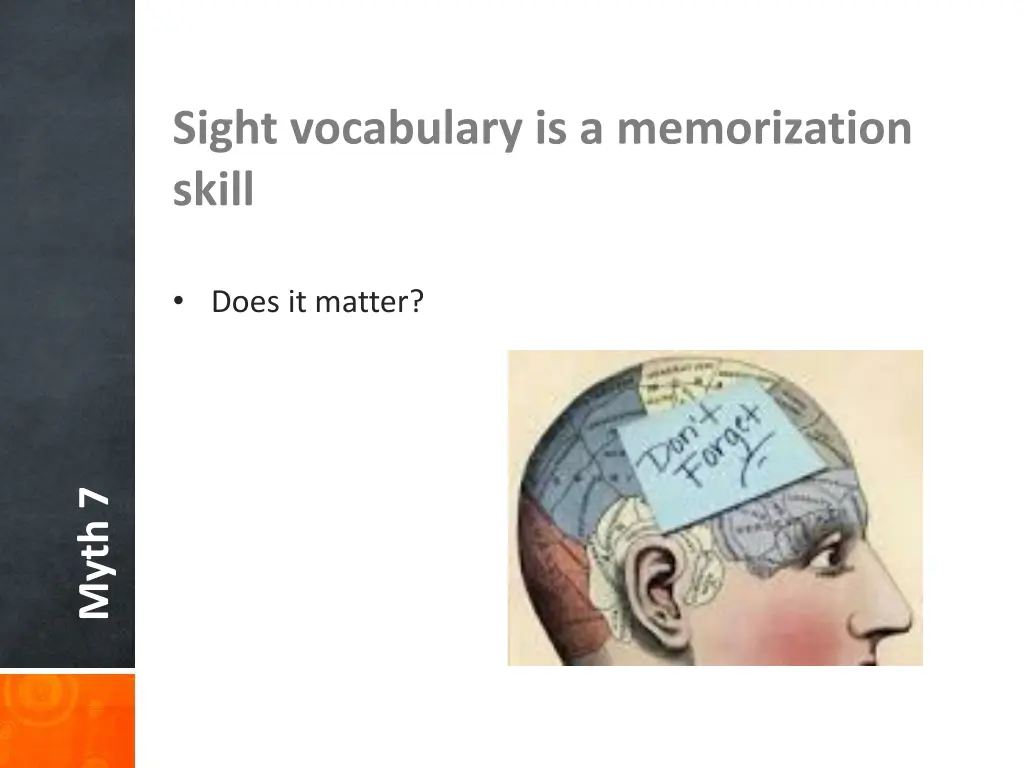 sight vocabulary is a memorization skill 4