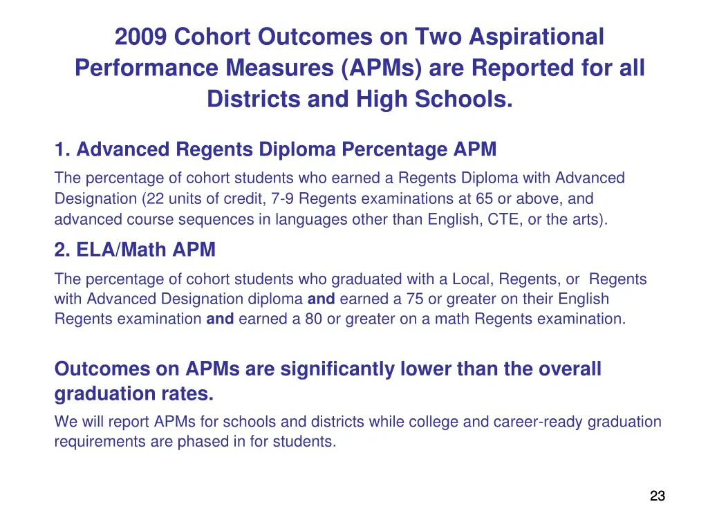 2009 cohort outcomes on two aspirational