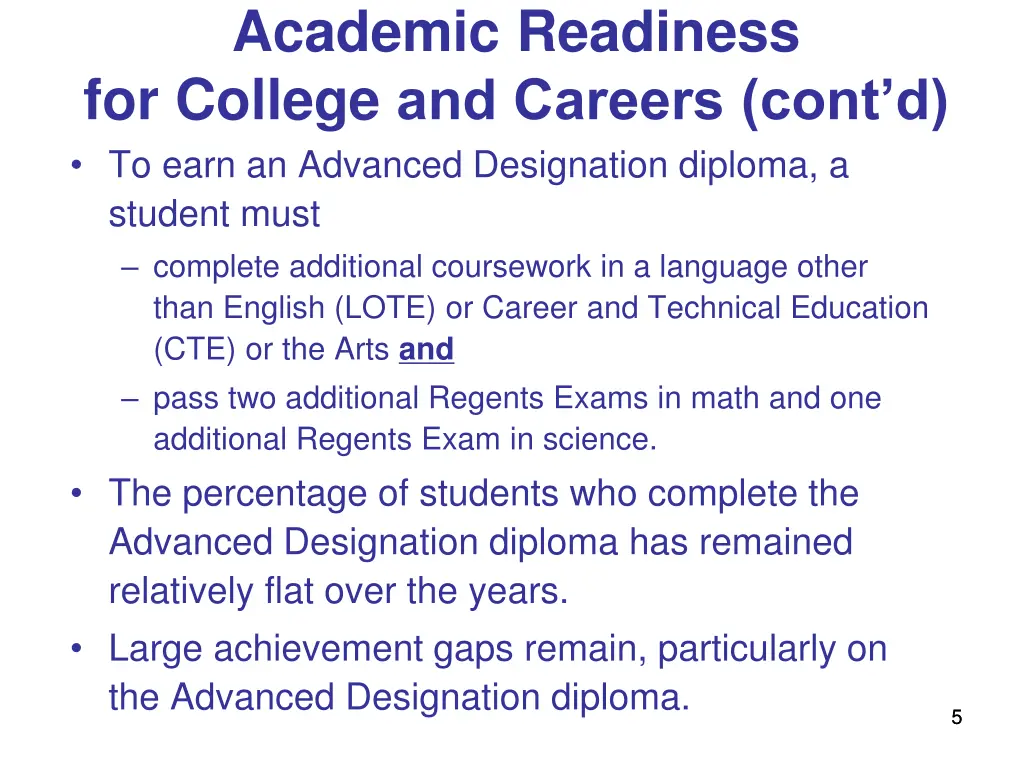 academic readiness for college and careers cont