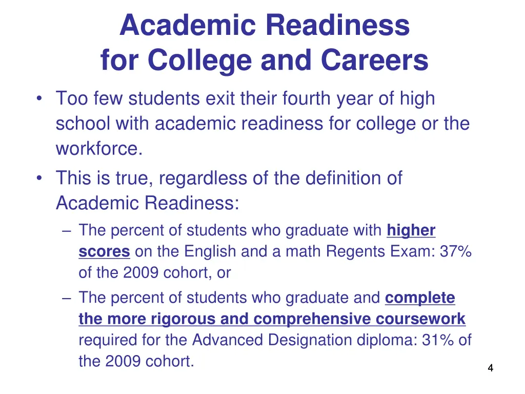 academic readiness for college and careers