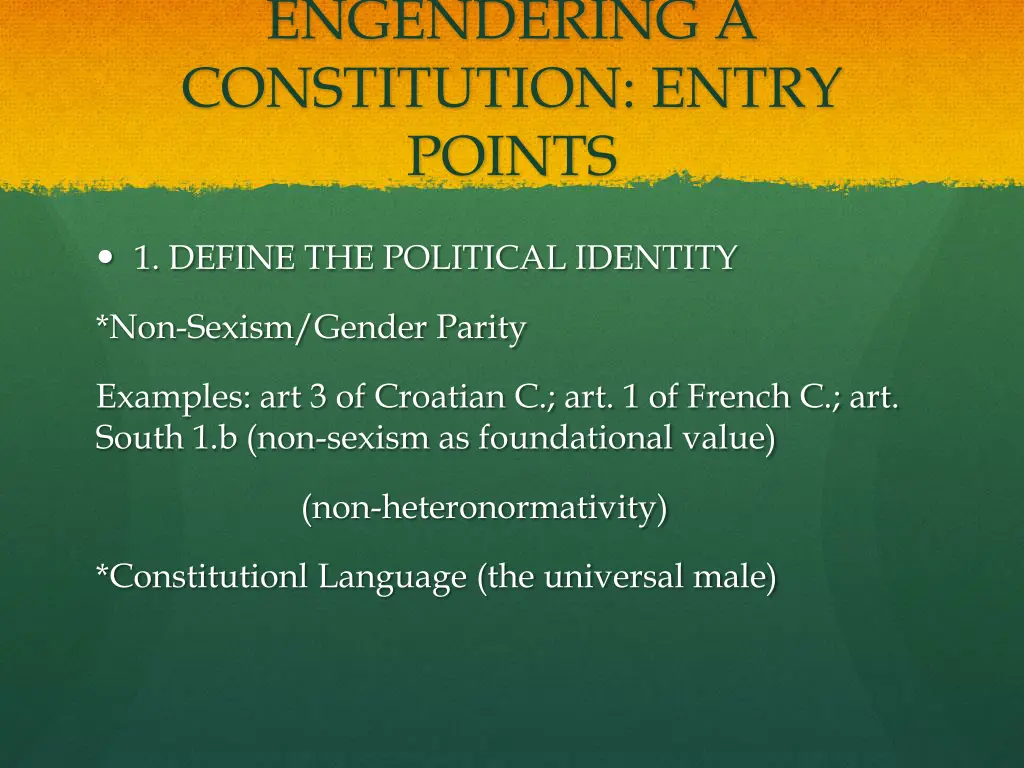 engendering a constitution entry points