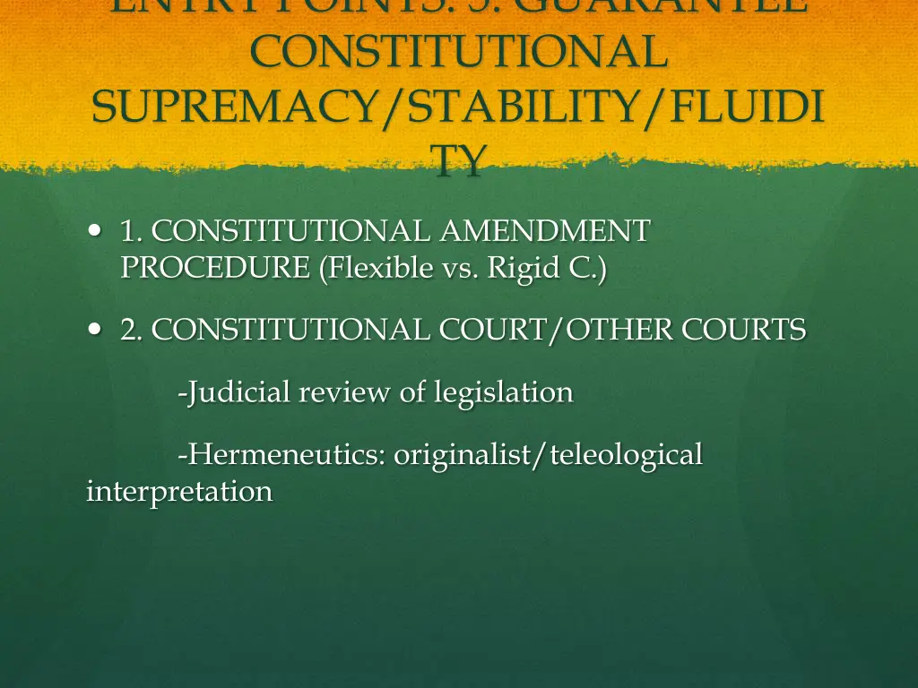 entry points 5 guarantee constitutional supremacy
