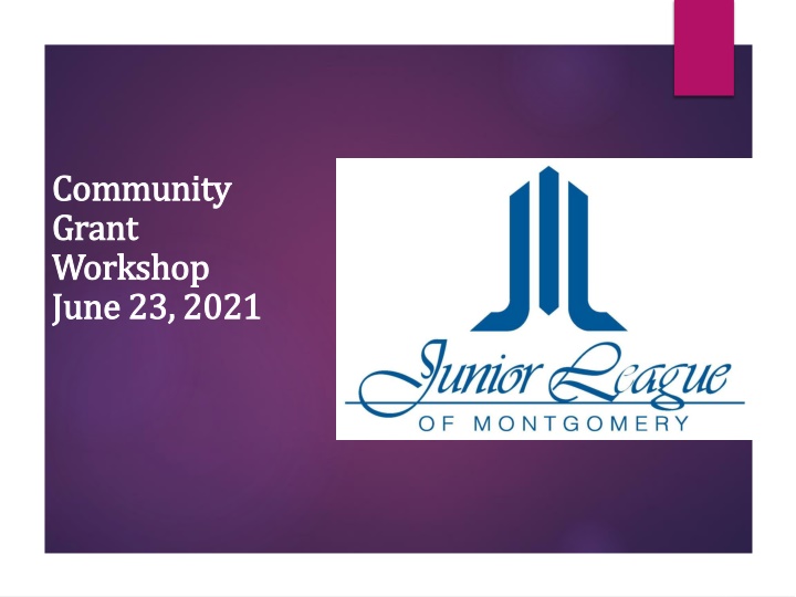 community community grant grant workshop workshop
