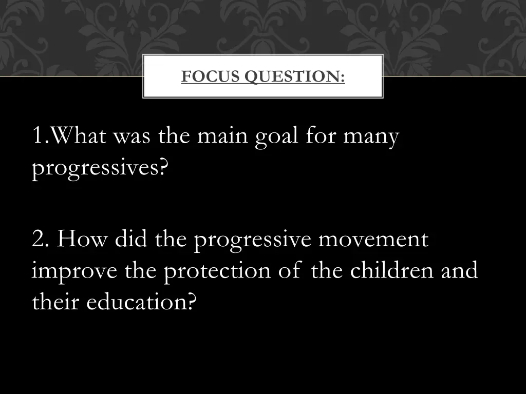 focus question