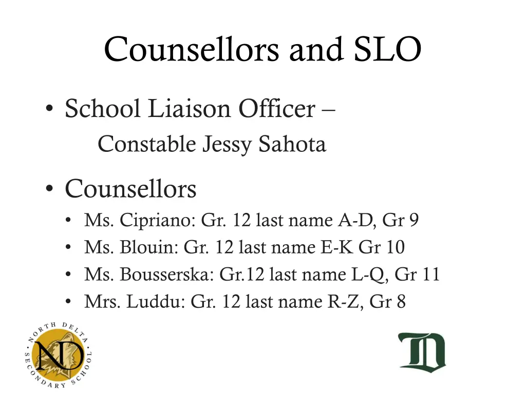 counsellors and slo