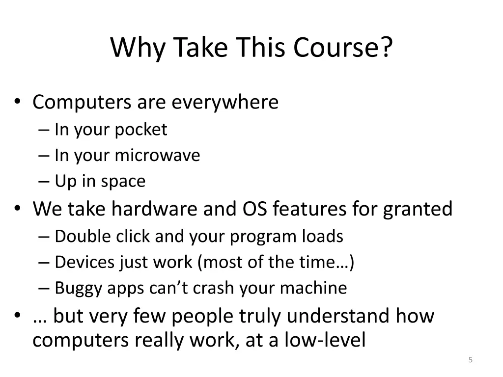 why take this course