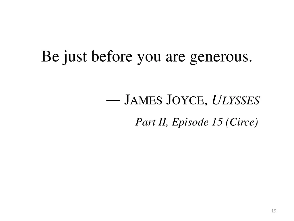 be just before you are generous