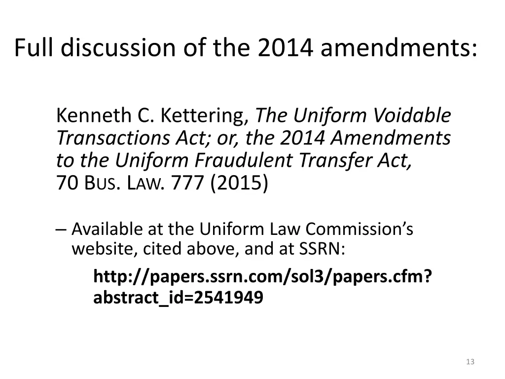 full discussion of the 2014 amendments