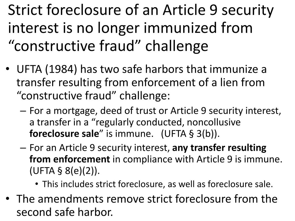 strict foreclosure of an article 9 security