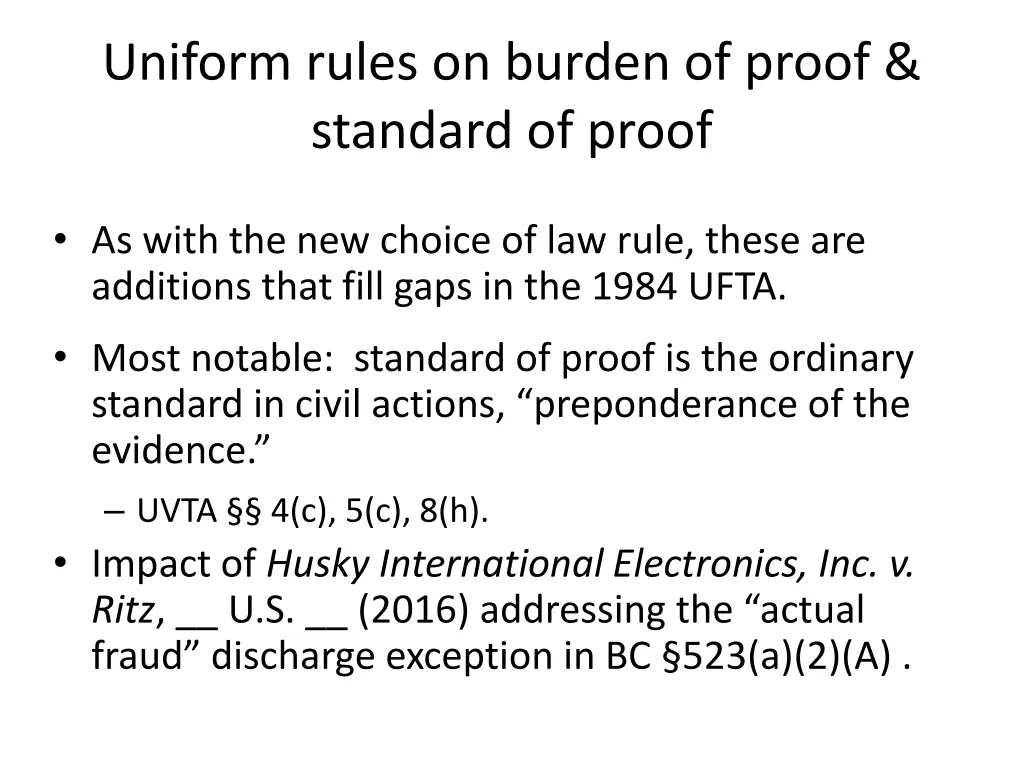 uniform rules on burden of proof standard of proof