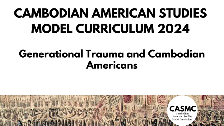 cambodian american studies model curriculum 2024