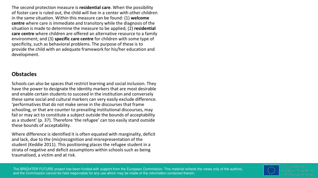 the second protectionmeasure is residential care