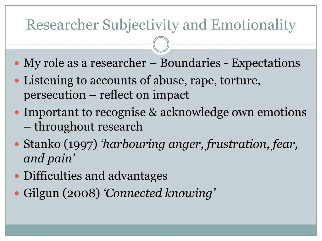 researcher subjectivity and emotionality