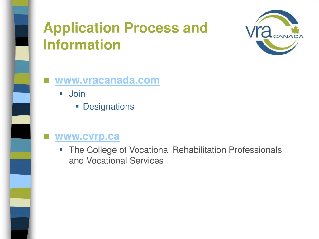 application process and information