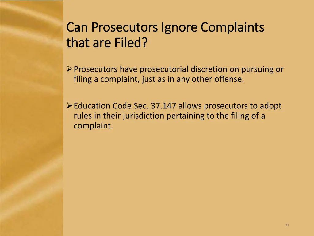 can prosecutors ignore complaints can prosecutors