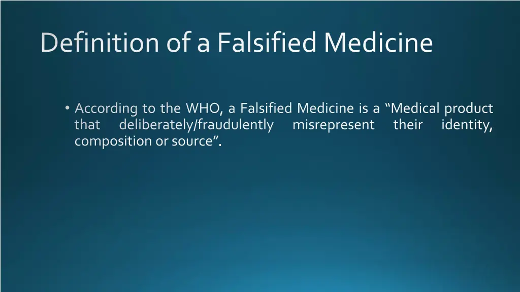 definition of a falsified medicine