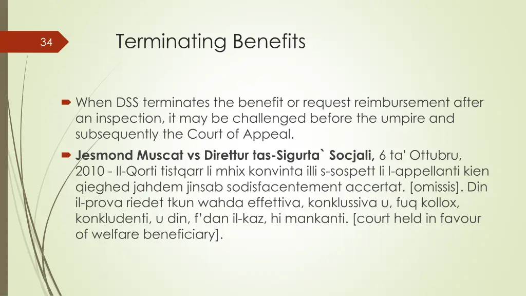 terminating benefits