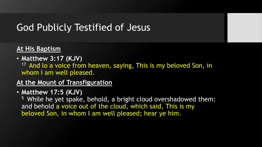 god publicly testified of jesus