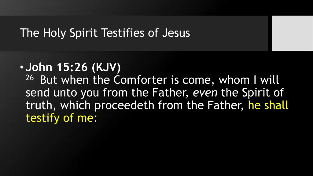 the holy spirit testifies of jesus