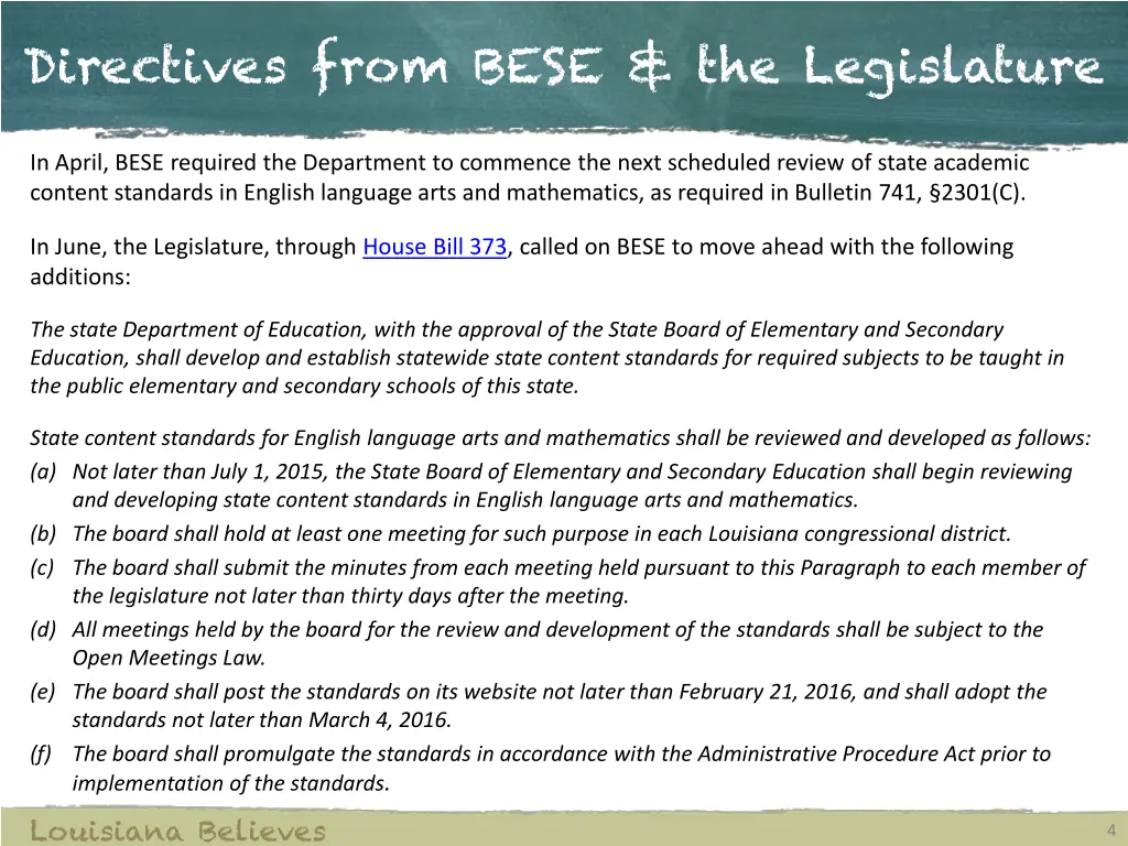 directives from bese the legislature