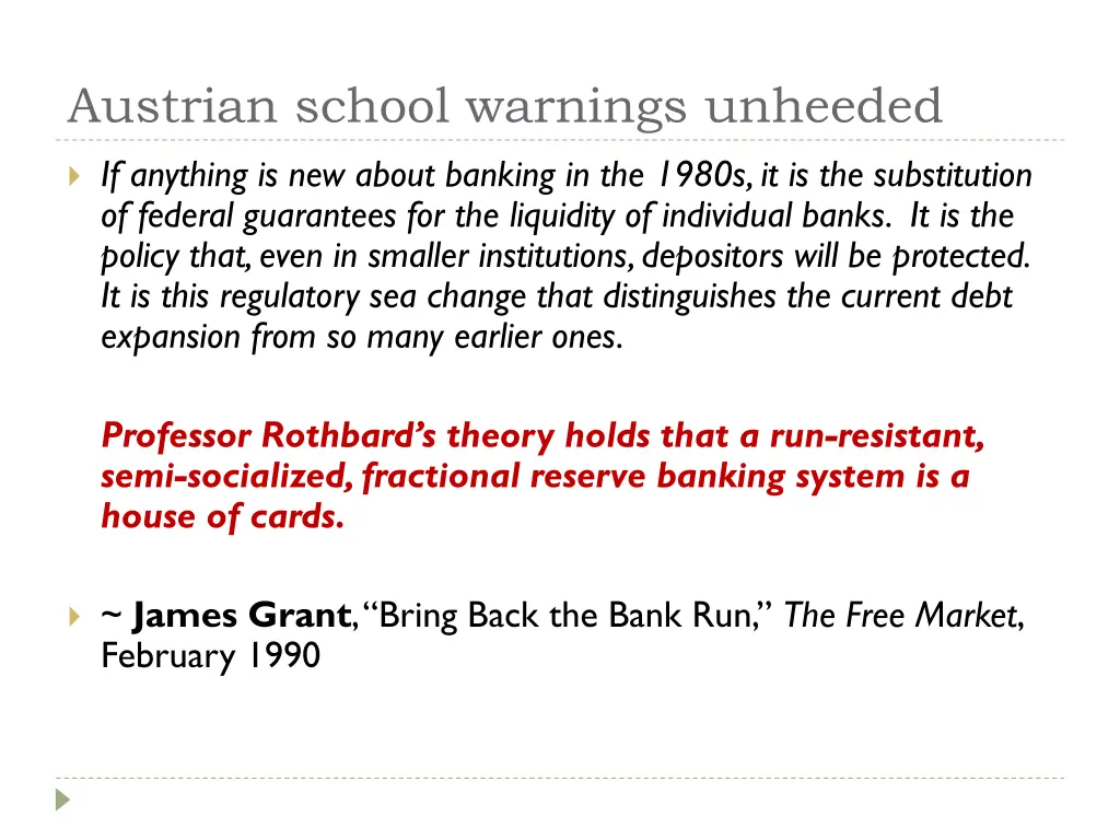 austrian school warnings unheeded