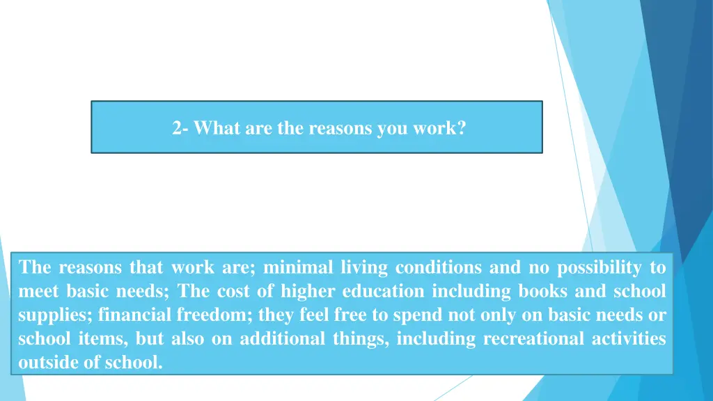 2 what are the reasons you work