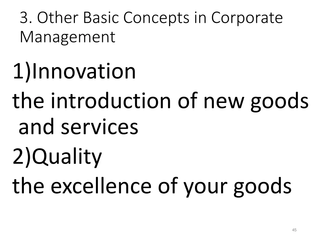 3 other basic concepts in corporate management