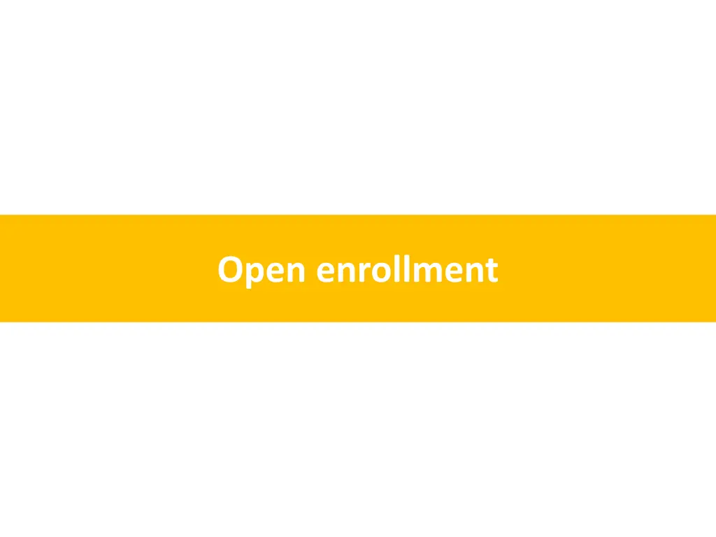 open enrollment