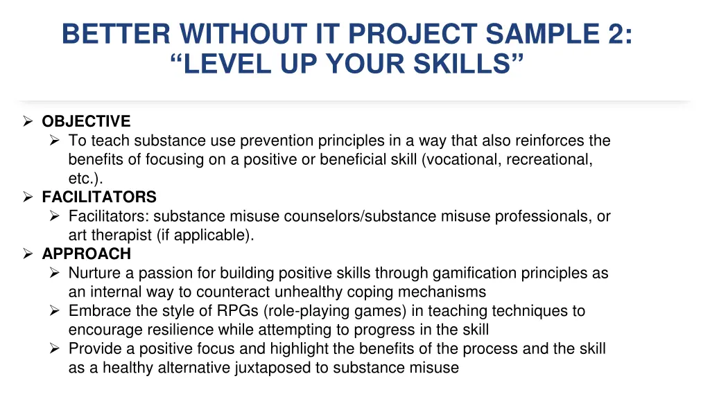 better without it project sample 2 level up your