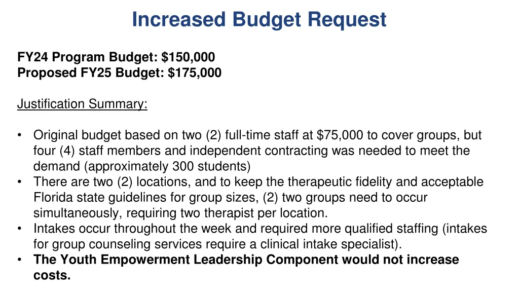 increased budget request