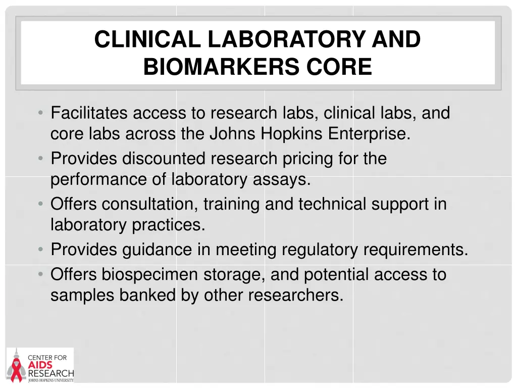 clinical laboratory and biomarkers core